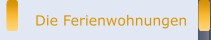 Die Ferienwohnungen
